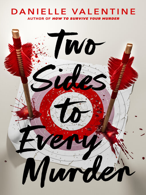 Title details for Two Sides to Every Murder by Danielle Valentine - Available